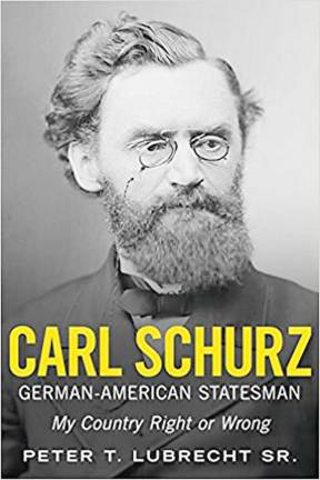 Find out why Carl Schurz is the ‘forgotten patriot’ Find out why Carl Schurz is the ‘forgotten patriot’