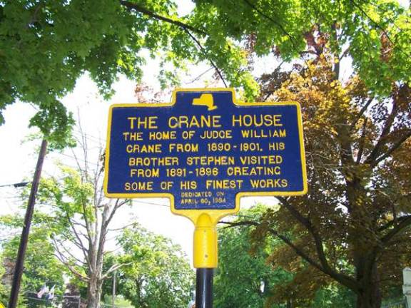 The Crane House in Port Jervis was the home of Judge William Crane from 1890-1901. The historical marker reads: &quot;His brother Stephen visited from 1891 to 1896 creating some of his finest works.&quot; The historical marker was dedicated on April 30, 1984. This historic building is located at 19 East Main St. at the intersection of Sullivan Avenue.