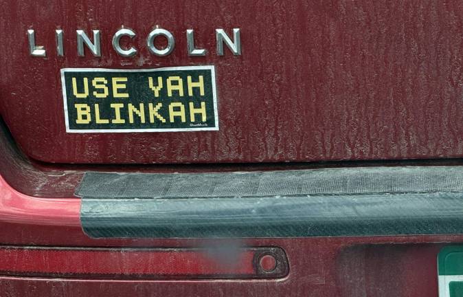 This bumper sticker explains how some people in Vermont speak. Photo by Helen Woolger